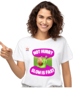 Not Hurry, Slow Is Fast