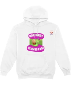 Not Hurry, Slow Is Fast - Girls Edition - Hoodi